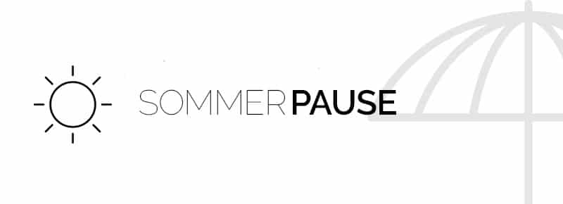 sommerpause-2022
